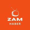 Logo saluran telegram zamhaberii — ZAM HABER | SON DAKİKA