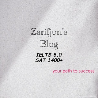 Telegram kanalining logotibi zarifjon_ielts_sat — Zarifjon's blog IELTS and SAT