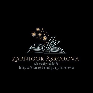 Telegram kanalining logotibi zarnigor_asrorova — Zarnigor Asrorova | Shaxsiy sahifa 🖇