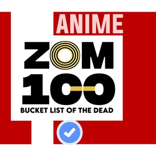 Logo saluran telegram zom100_eng_dub_dual — Zom 100: Bucket list of the Dead