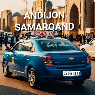 Andijon Samarqand Jizzax Taxi - Telegram Groups