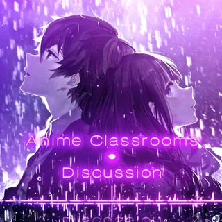 Telegram chat Anime Classrooms • Discussion logo
