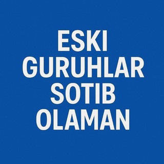 Telegram chatining logotibi eski_guruhlarim — 💸 ESKI GURUHLAR OLAMIZ ꘜ