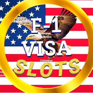 🇺🇸 F1 VISA SLOTS ☼ (Fall 2026) - Telegram Groups