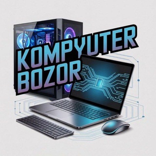 Kompyuter Bozor | Noutbuk | Kampyuter | PC - Telegram Groups