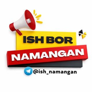 NAMANGAN JOBS⚡️ - Telegram Groups