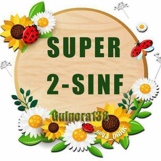 SUPER 2-SINF SUPER BOSHLANGʻICH - Telegram Groups