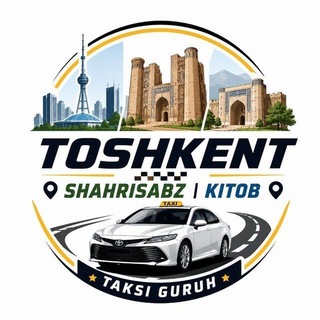 SHAHRISABZ KITOB TOSHKENT 24/7🚕🚕 - Telegram Groups