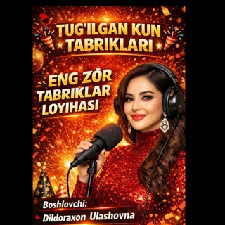 Telegram chatining logotibi tugulgankun_tabriklari — 🎤TUG'ULGAN KUNLARDA TABRIKLAR Loyihasi.❤️🎤🎵